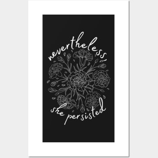 Nevertheless, She persisted Posters and Art